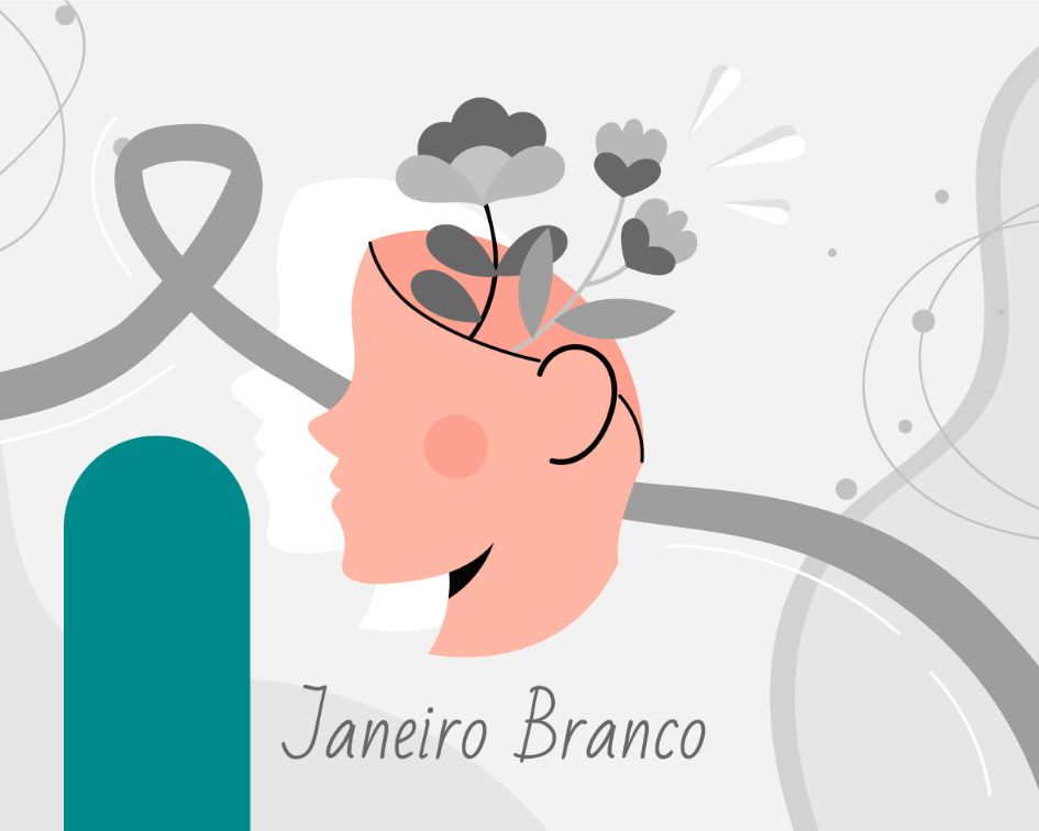 Janeiro Branco - Saúde mental